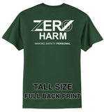 Zero Harm - TALL POCKET 50/50 Cotton/Poly Blend T-Shirt