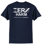 Zero Harm - 50/50 Cotton/Poly Blend T-Shirt