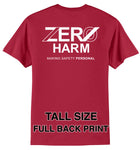 Zero Harm - TALL POCKET 50/50 Cotton/Poly Blend T-Shirt