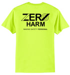Zero Harm - POCKET 50/50 Cotton/Poly Blend T-Shirt
