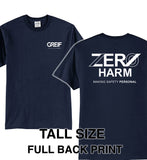 Zero Harm - TALL 50/50 Cotton/Poly Blend T-Shirt