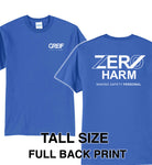 Zero Harm - TALL 50/50 Cotton/Poly Blend T-Shirt