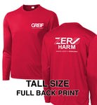 Zero Harm - TALL LONG SLEEVE Performance T-Shirt with Print Logo